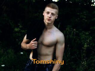 Tomshiny
