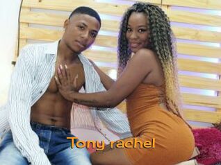 Tony_rachel