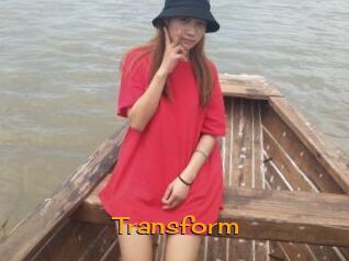 Transform