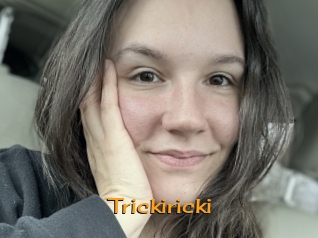 Trickiricki