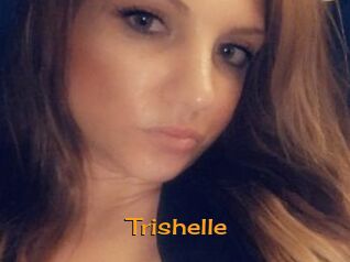 Trishelle