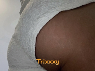 Trixxxy