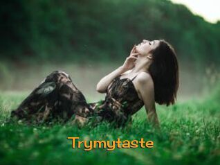 Trymytaste