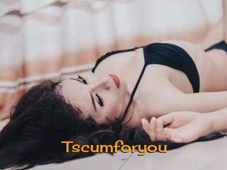 Tscumforyou
