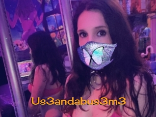 Us3andabus3m3
