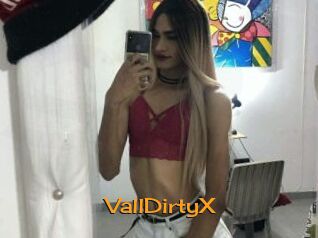 VallDirtyX Sortez Couvert