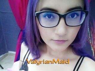 ValyrianMaid
