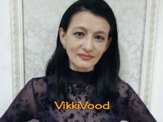 VikkiVood