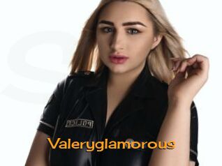 Valeryglamorous