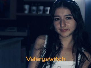 Valeryswitch