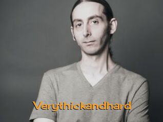 Verythickandhard