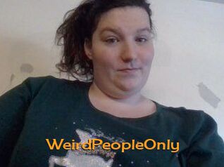 WeirdPeopleOnly