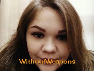 WithoutWeapons