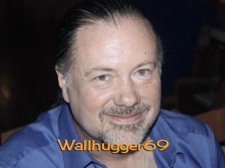 Wallhugger69