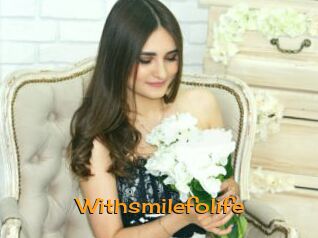 Withsmilefolife