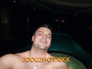 XXX2HOTXXX