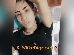 X_Mikebigcock_X