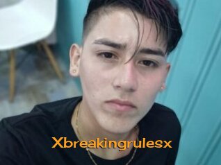 Xbreakingrulesx