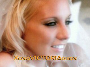 XoxoVICTORIAoxox