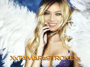 XxTAMARaSTROKExx