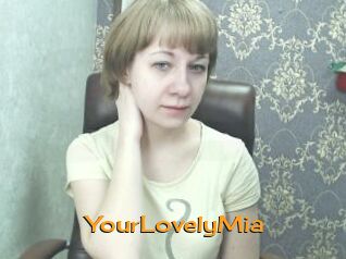 YourLovelyMia