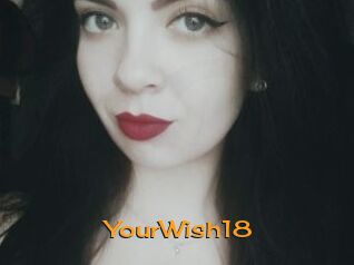 YourWish18