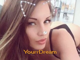 YourrDream