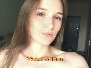 YzeeForFun