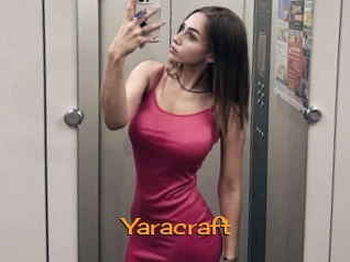 Yaracraft