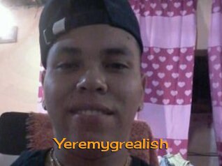 Yeremygrealish