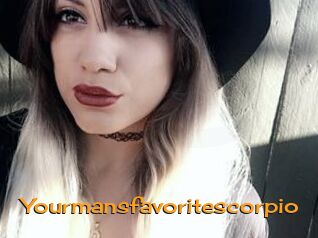 Yourmansfavoritescorpio