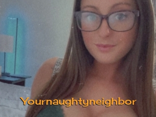 Yournaughtyneighbor