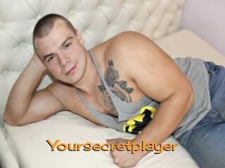 Yoursecretplayer