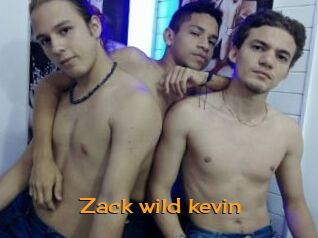 Zack_wild_kevin