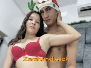 Zarahandjeeck